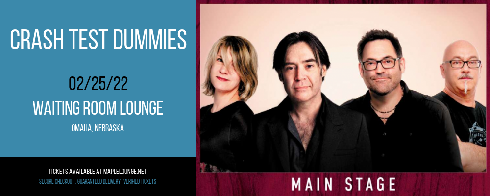 Crash Test Dummies at Waiting Room Lounge tickets Crash Test Dummies at Waiting Room Lounge
