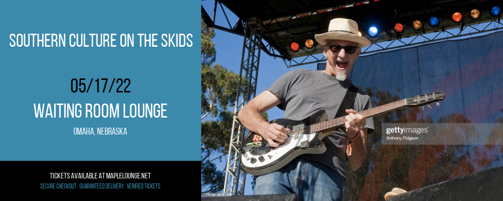 Southern Culture On The Skids at Waiting Room Lounge tickets Southern Culture On The Skids at Waiting Room Lounge