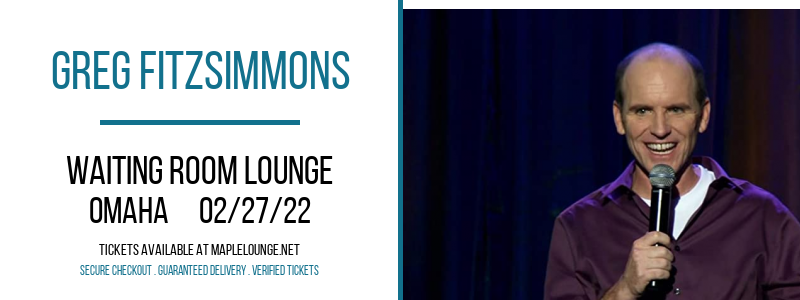 Greg Fitzsimmons at Waiting Room Lounge tickets Greg Fitzsimmons at Waiting Room Lounge
