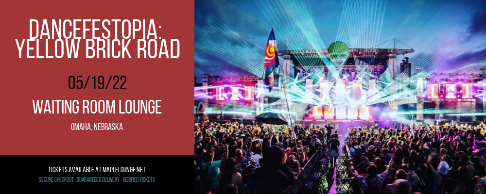 Dancefestopia: Yellow Brick Road at Waiting Room Lounge tickets Dancefestopia: Yellow Brick Road at Waiting Room Lounge
