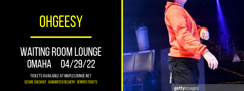 OhGeesy at Waiting Room Lounge tickets OhGeesy at Waiting Room Lounge
