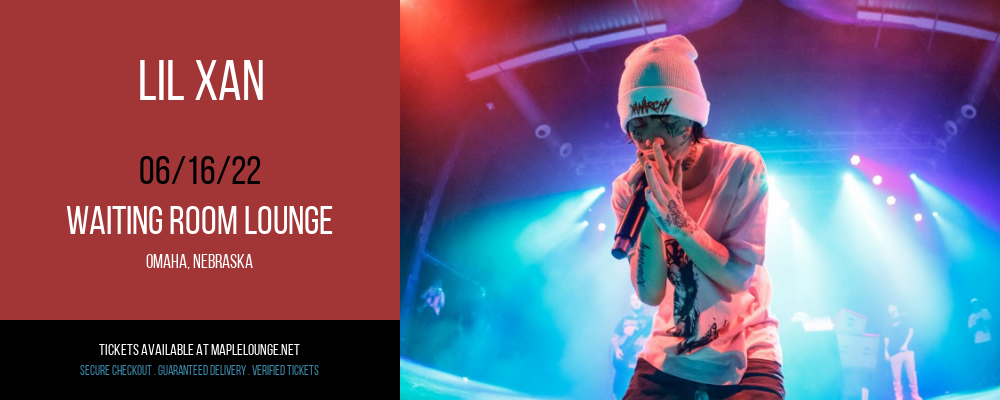 Lil Xan at Waiting Room Lounge tickets Lil Xan at Waiting Room Lounge