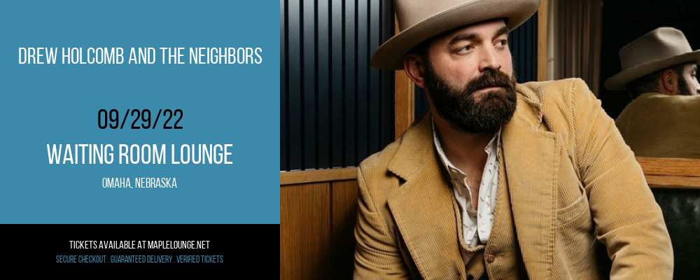 Drew Holcomb and The Neighbors at Waiting Room Lounge