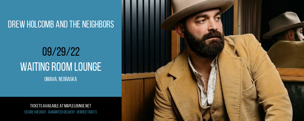Drew Holcomb and The Neighbors at Waiting Room Lounge tickets Drew Holcomb and The Neighbors at Waiting Room Lounge