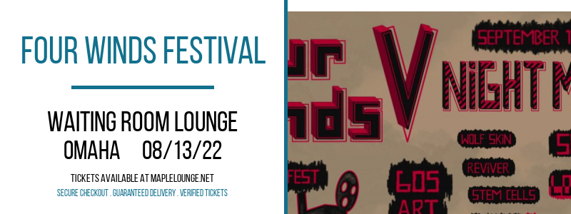 Four Winds Festival at Waiting Room Lounge tickets Four Winds Festival at Waiting Room Lounge