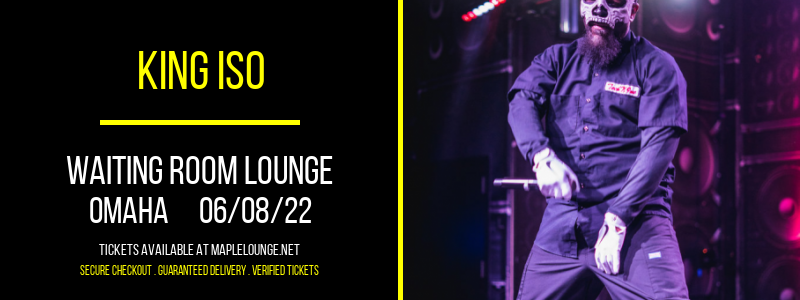 King Iso at Waiting Room Lounge tickets King Iso at Waiting Room Lounge