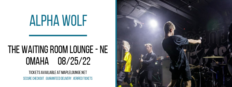 Alpha Wolf at Waiting Room Lounge tickets Alpha Wolf at Waiting Room Lounge