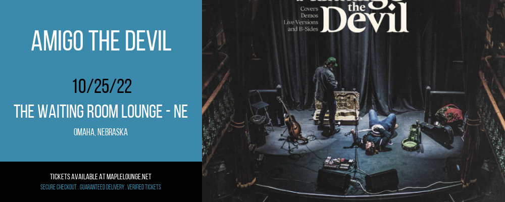 Amigo the Devil at Waiting Room Lounge tickets Amigo the Devil at Waiting Room Lounge