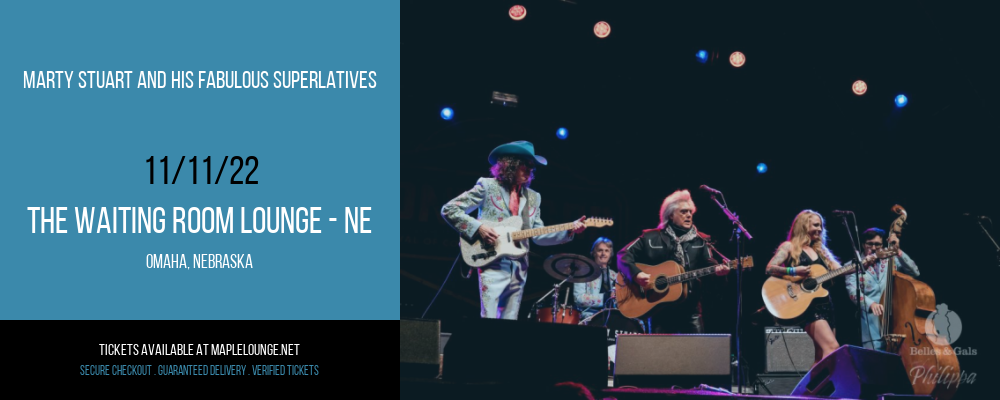 Marty Stuart and His Fabulous Superlatives at Waiting Room Lounge tickets Marty Stuart and His Fabulous Superlatives at Waiting Room Lounge