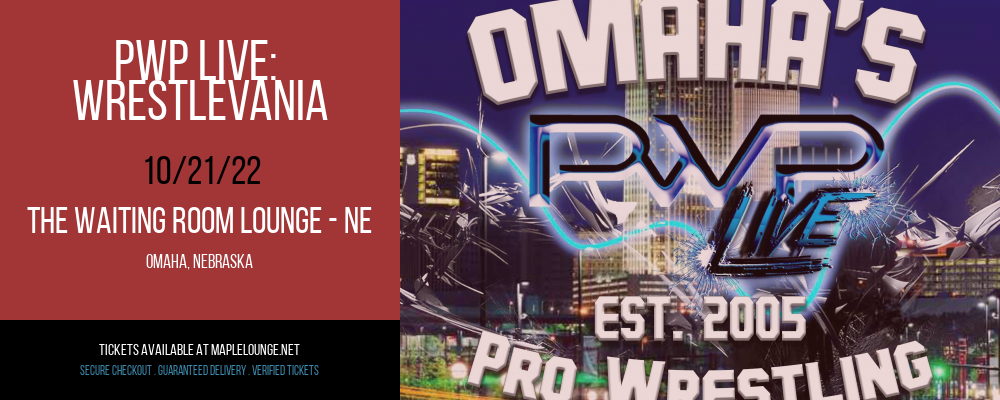 PWP Live: WrestleVania at Waiting Room Lounge tickets PWP Live: WrestleVania at Waiting Room Lounge