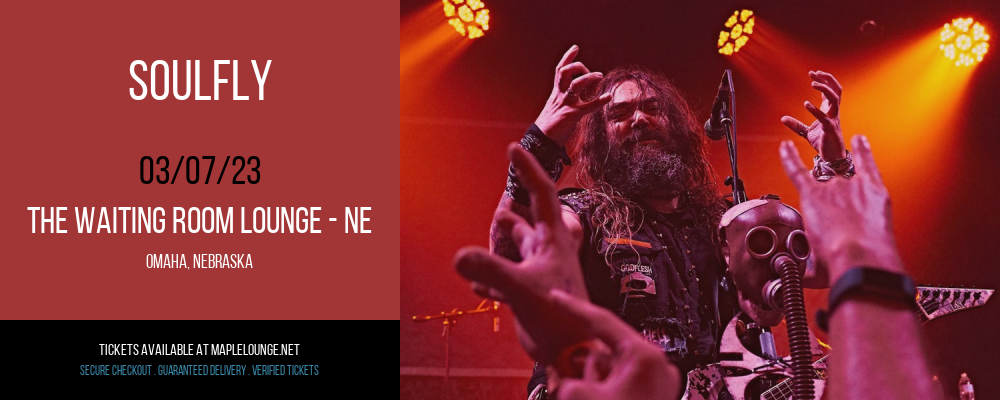 Soulfly at Waiting Room Lounge tickets Soulfly at Waiting Room Lounge