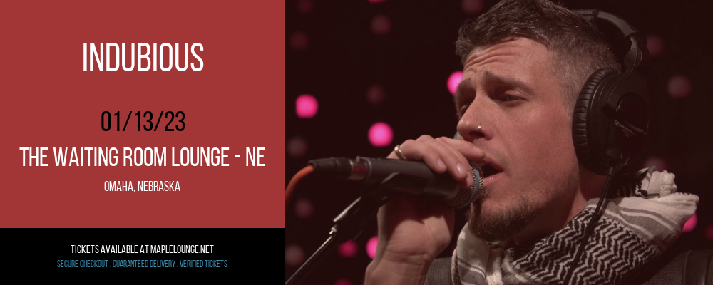 Indubious at Waiting Room Lounge tickets Indubious at Waiting Room Lounge