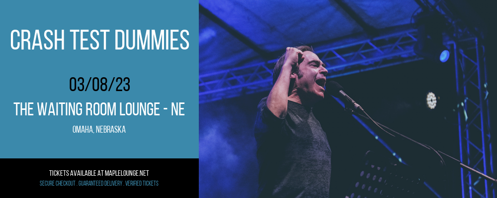 Crash Test Dummies at Waiting Room Lounge tickets Crash Test Dummies at Waiting Room Lounge