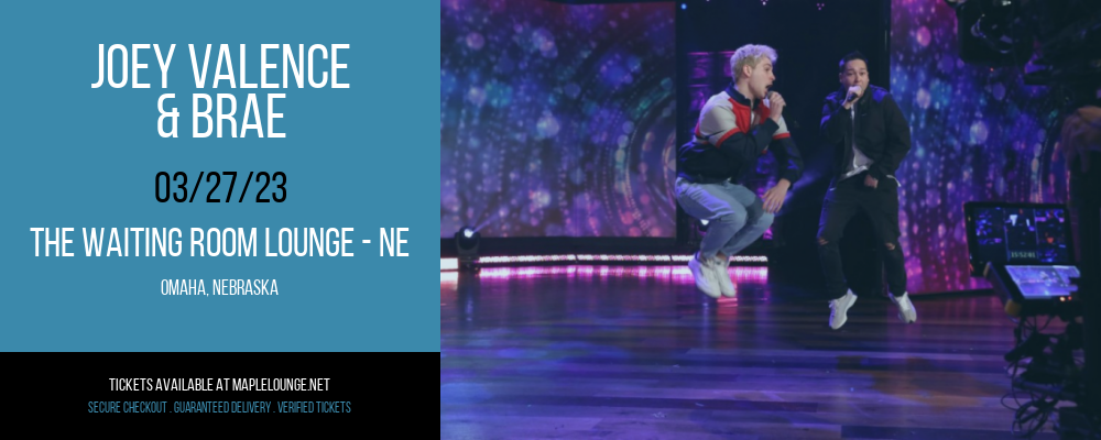 Joey Valence & Brae at Waiting Room Lounge tickets Joey Valence & Brae at Waiting Room Lounge