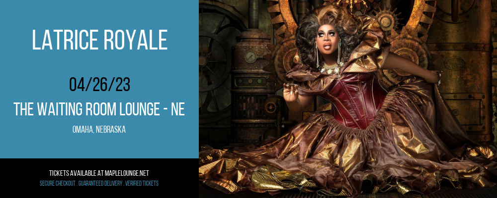 Latrice Royale at Waiting Room Lounge