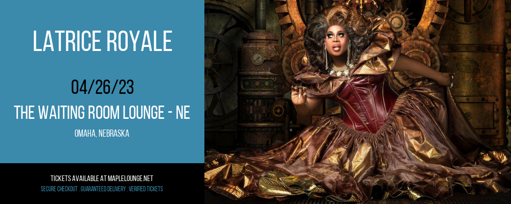 Latrice Royale at Waiting Room Lounge tickets Latrice Royale at Waiting Room Lounge
