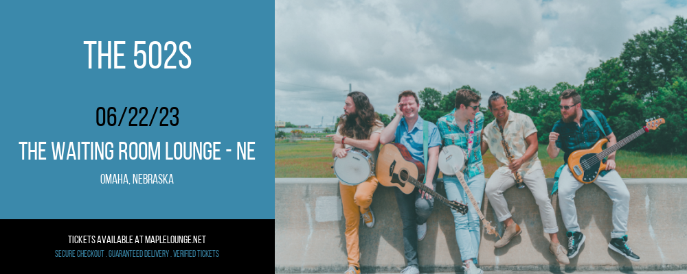 The 502s at Waiting Room Lounge tickets The 502s at Waiting Room Lounge