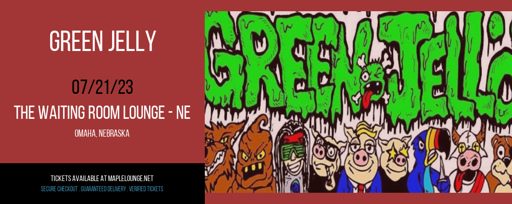 Green Jelly at Waiting Room Lounge tickets Green Jelly at Waiting Room Lounge