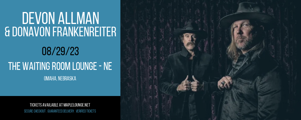 Devon Allman & Donavon Frankenreiter at Waiting Room Lounge tickets Devon Allman & Donavon Frankenreiter at Waiting Room Lounge