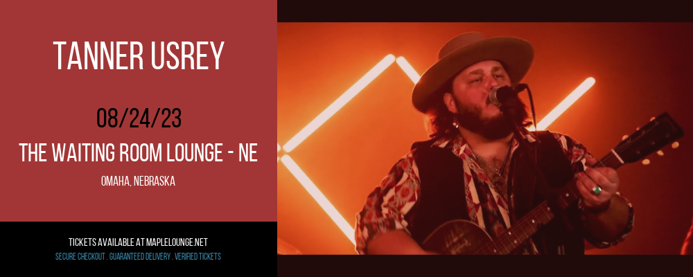 Tanner Usrey at Waiting Room Lounge tickets Tanner Usrey at Waiting Room Lounge