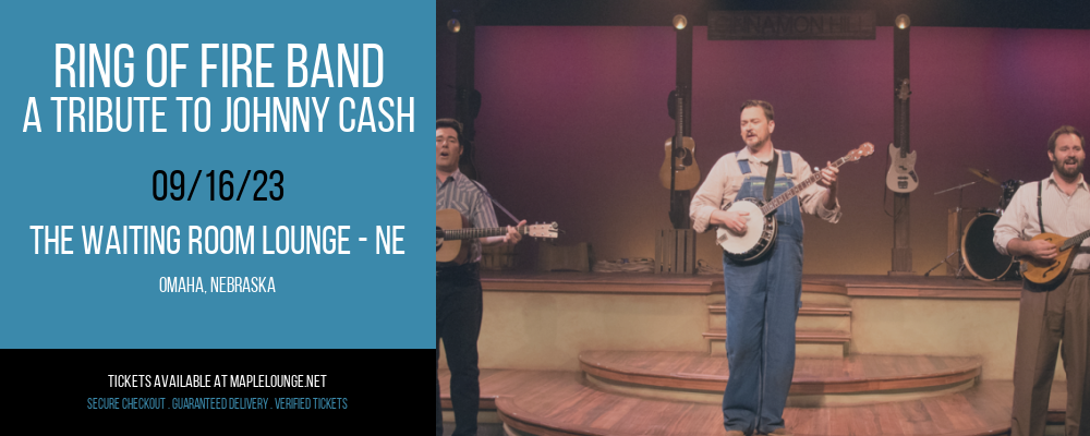 Ring of Fire Band - A Tribute To Johnny Cash at Waiting Room Lounge tickets Ring of Fire Band - A Tribute To Johnny Cash at Waiting Room Lounge