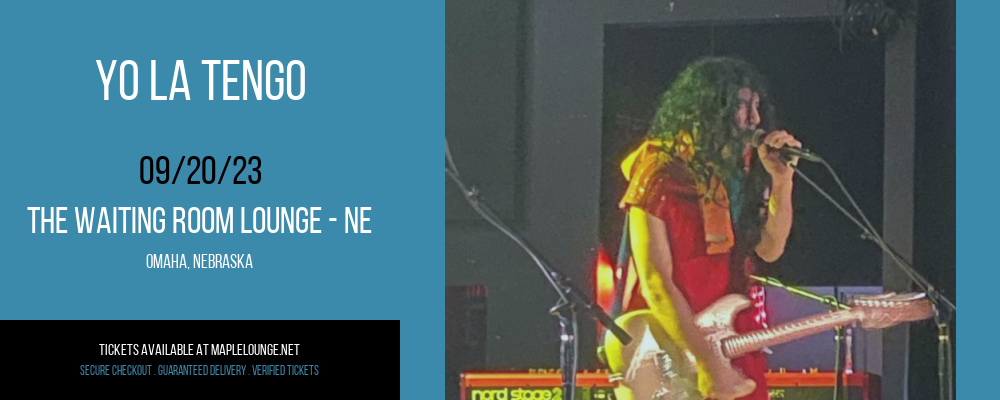 Yo La Tengo at Waiting Room Lounge tickets Yo La Tengo at Waiting Room Lounge
