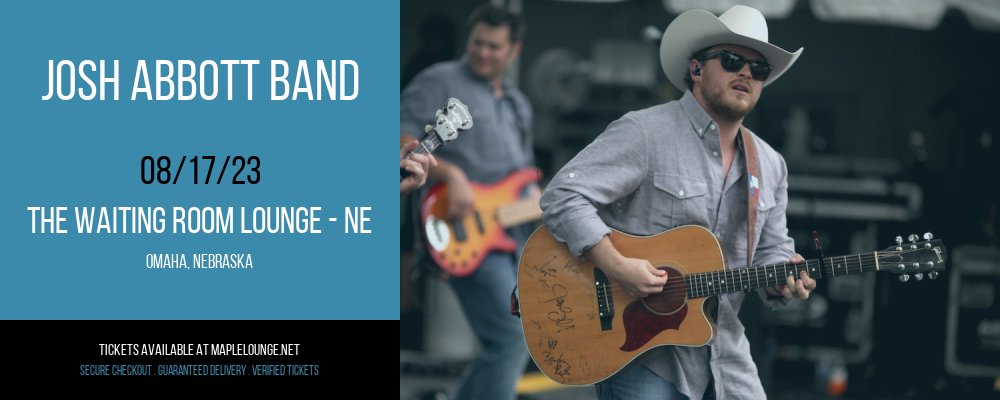 Josh Abbott Band at Waiting Room Lounge tickets Josh Abbott Band at Waiting Room Lounge