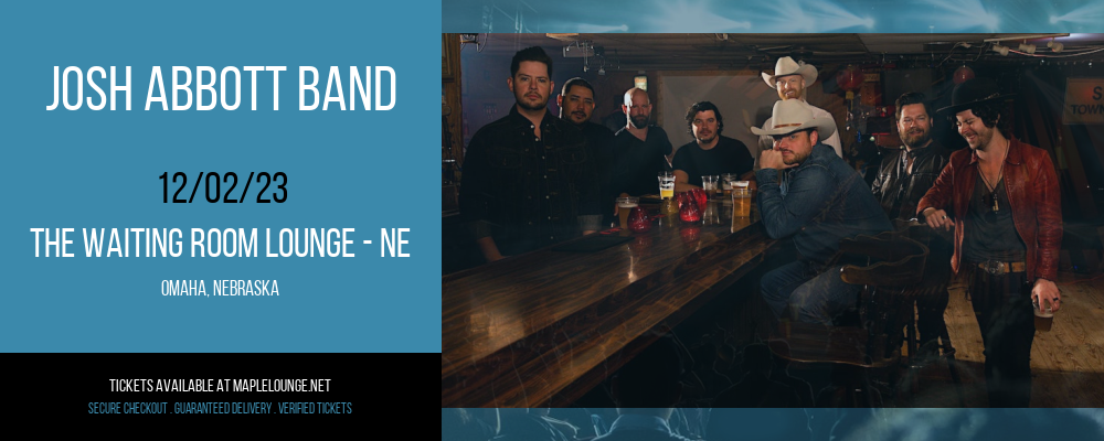 Josh Abbott Band at The Waiting Room Lounge - NE