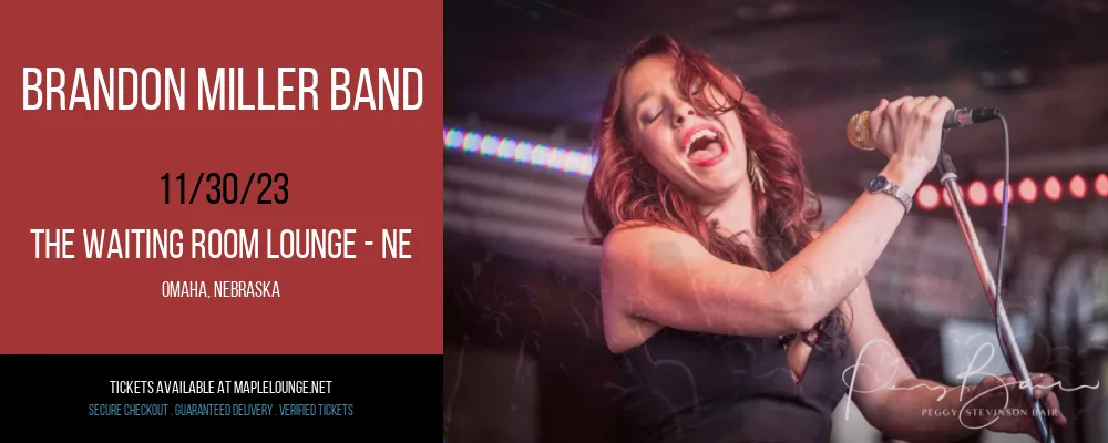 Brandon Miller Band at The Waiting Room Lounge - NE