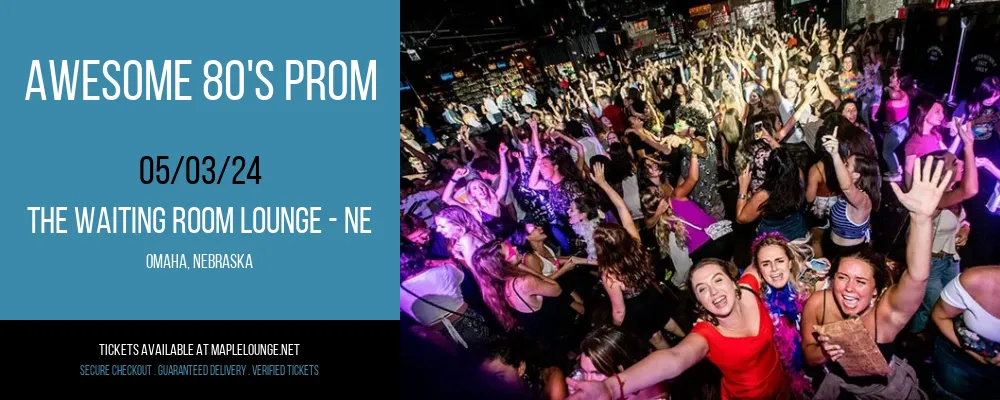 Awesome 80's Prom at The Waiting Room Lounge - NE
